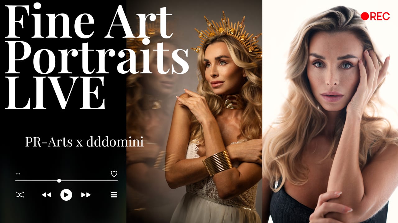 Fine Art Portraits LIVE — PR-Arts × dddomini Livestream auf Twitch & YouTube